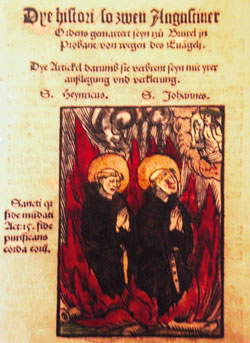 De afvallige augustijnen Hendrik Voes en Jan van Esschen op de brandstapel. Houtsnede in een protestants pamplet van de hand van Martin Reckenhofer (1523).