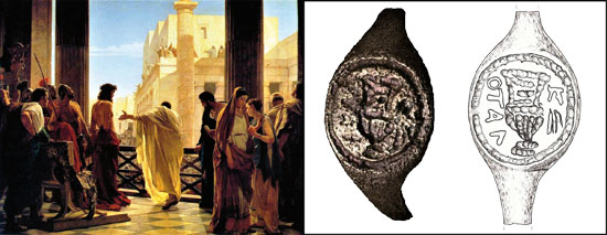 Een nieuw bewijs voor het bestaan van Pontius Pilatus ( links : Ecce homo door Antonio Ciseri, 1871 ) : zijn zegelring, teruggevonden in Herodion bij Jeruzalem in 1969 en onlangs ontcijferd.
